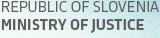 SI: Ministrstvo za pravosodje Republike Slovenije, Center za izobraževanje v pravosodju, Ministry of Justice of the Republic of Slovenia, Judicial Training Centre