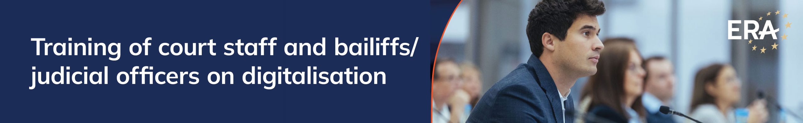 Training of court staff and bailiffs/judicial officers on the digitalisation of judicial cooperation in civil and criminal law procedures